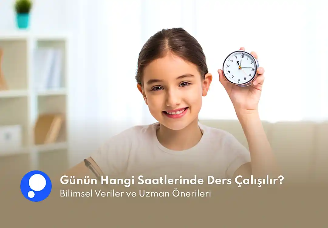 Günün Hangi Saatlerinde Ders Çalışılır? Bilimsel Veriler ve Uzman Önerileri