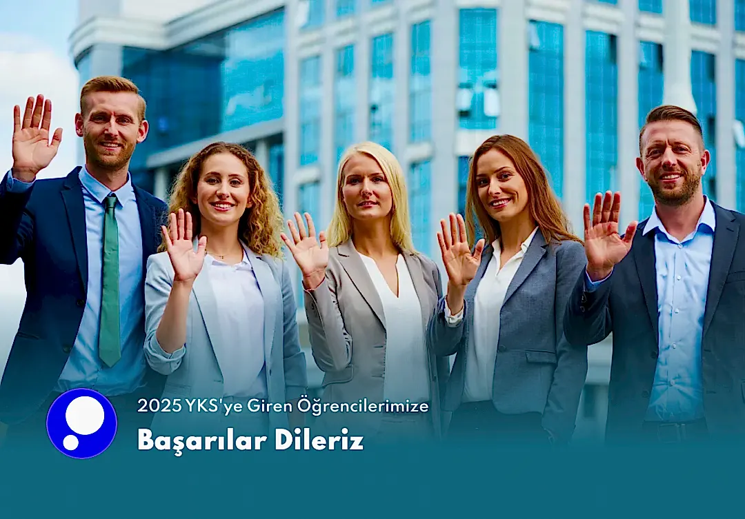 2025 YKS'ye Giren Öğrencilerimize Başarılar Dileriz: Siz Artık Fakültelisiniz