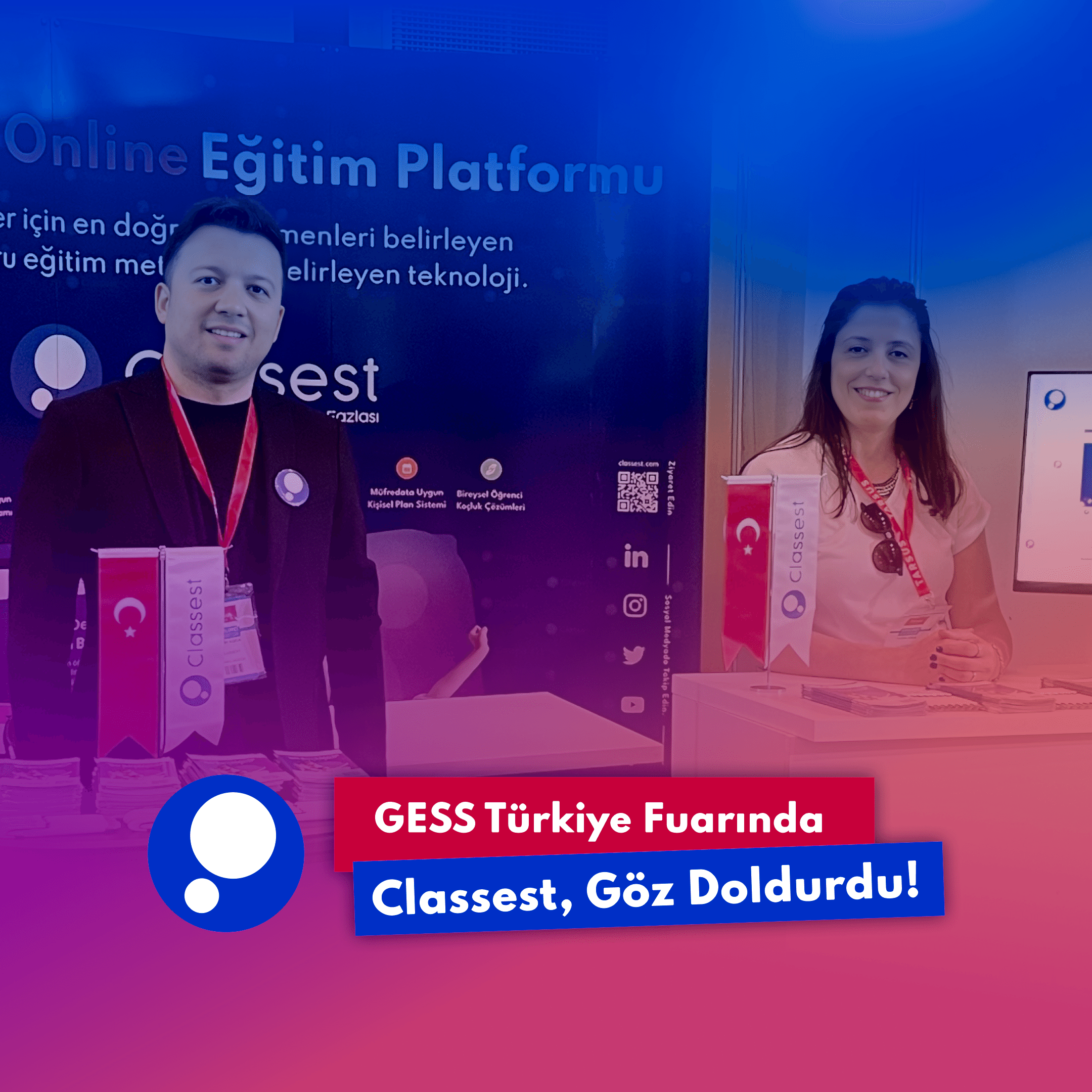 Classest, GESS Türkiye'de Göz Doldurdu!